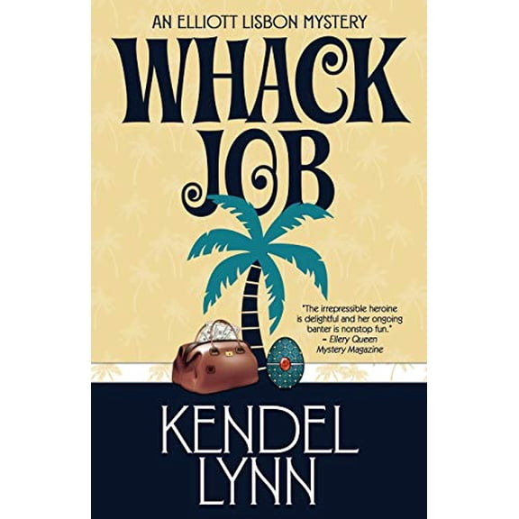 Pre-Owned Whack Job: Volume 2 (An Elliott Lisbon Mystery) Paperback