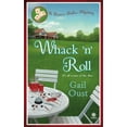 thumbnail image 1 of Pre-Owned Whack 'n Roll (Paperback) 0451227697 9780451227690, 1 of 1