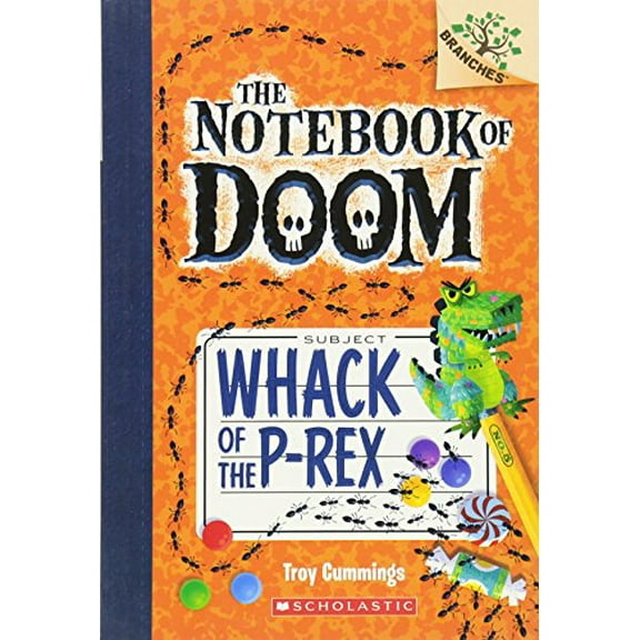 Pre-Owned Whack of the P-Rex: A Branches Book (the Notebook of Doom #5): Volume 5 (Paperback) 0545698952 9780545698955