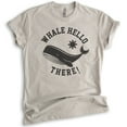 thumbnail image 1 of Whale Hello There Shirt, Unisex Women's Men's Shirt, Whale Shirt, Animal Pun Shirt, Light Silk Gray, X-Small, 1 of 6