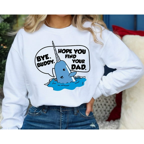 Whale You Find Your Dad Holiday Sweatshirt, Crewneck Sweatshirt, Holiday Apparel Funny Christmas