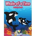 thumbnail image 1 of Whale of a Time Activity Book, (Paperback), 1 of 1