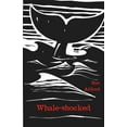 thumbnail image 1 of Whale-shocked, (Paperback), 1 of 1