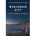 thumbnail image 1 of Whaleback City: Poems from Dundee and Its Hinterlands, (Paperback), 1 of 1