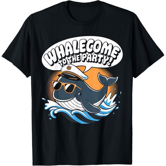 Whalecome To The Party Whale Ocean Sea Animal Lover T-Shirt