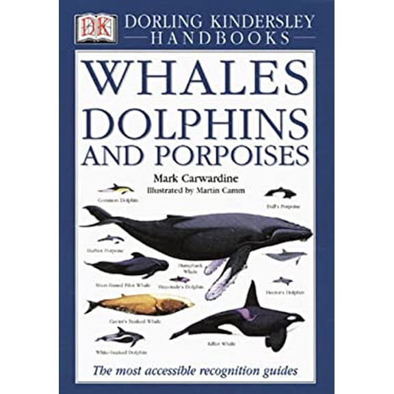 Pre-Owned Whales Dolphins and Porpoises (Paperback) 1564586200 9781564586209