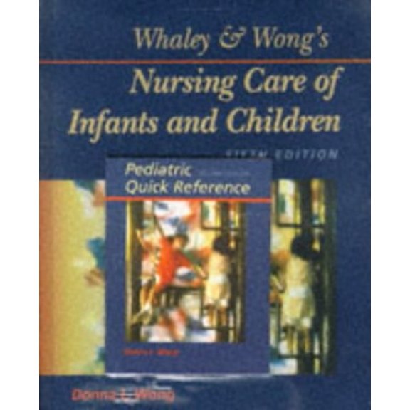 Pre-Owned Whaley & Wong's Nursing Care of Infants and Children