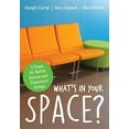 thumbnail image 1 of Pre-Owned What's in Your Space?: 5 Steps for Better School and Classroom Design Paperback, 1 of 1