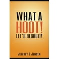 thumbnail image 1 of What A Hoot! Let's Recruit!, (Paperback), 1 of 1