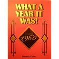 thumbnail image 1 of Pre-Owned What A Year It Was! 1960 (Hardcover) 0922658161 9780922658169, 1 of 1