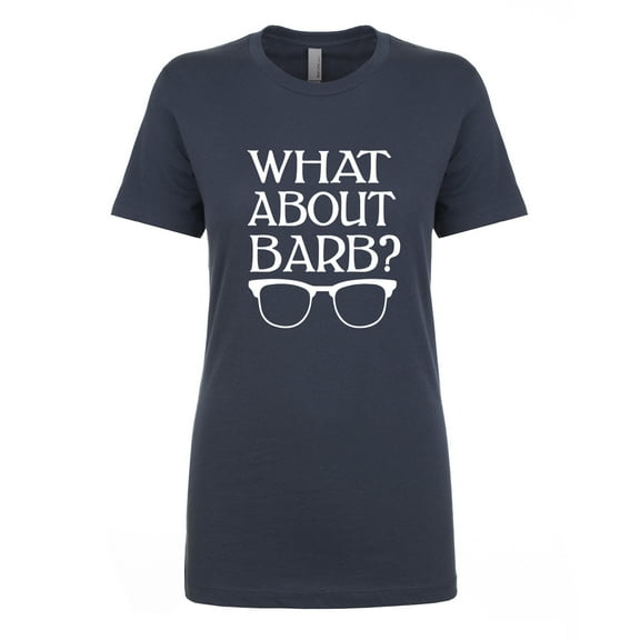 What About Barb? Womens crewneck tee