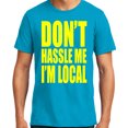 thumbnail image 1 of What About Me Movie Don't Hassle Me I'm Local, 1 of 1