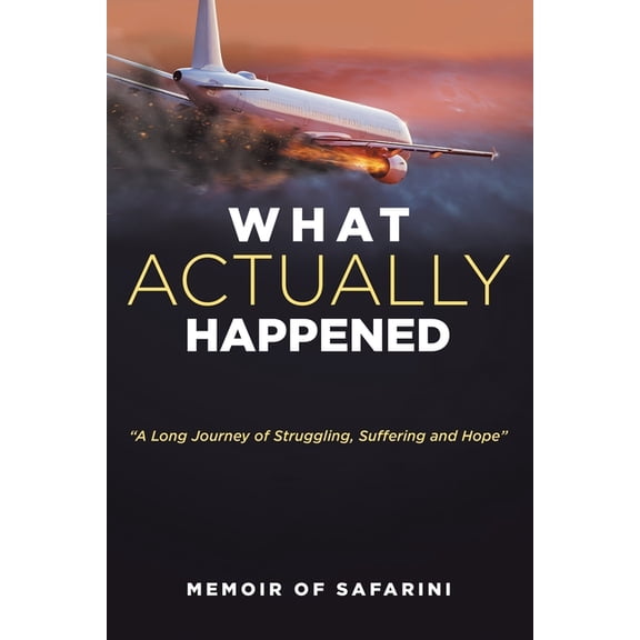 What Actually Happened, (Paperback)