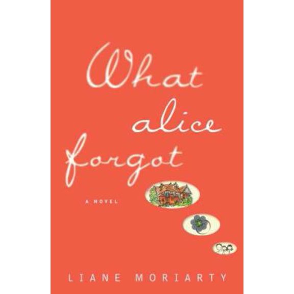 Pre-Owned What Alice Forgot Hardcover