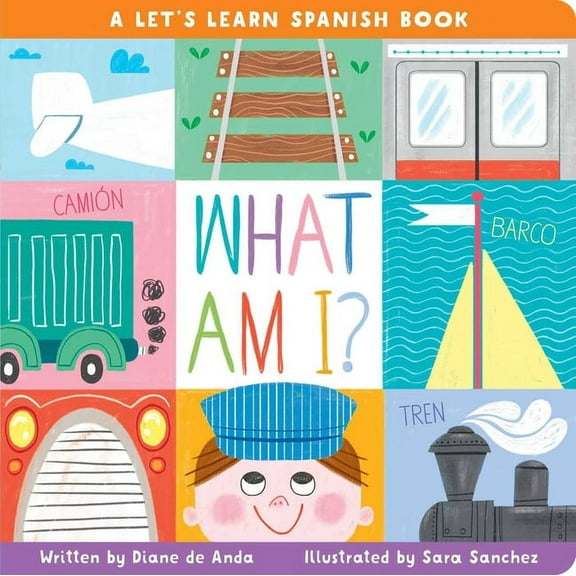 What Am I?: A Let's Learn Spanish Book, (Board Book)