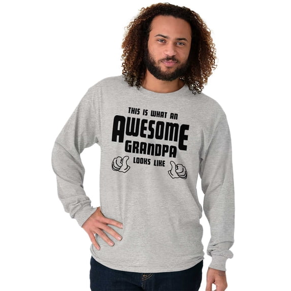What An Awesome Grandpa Looks Like Men's Big & Tall Long Sleeve Graphic Tee Brisco Brands 3X