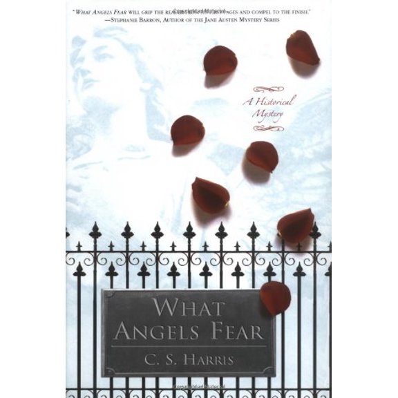 Pre-Owned What Angels Fear : A Historical Mystery, 9780451216694, 0451216695, Hardcover, First Edition edition