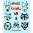 thumbnail image 1 of What Animal Am I?, (Paperback), 1 of 1