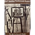 thumbnail image 1 of Pre-Owned What? Another Northwoods Reader? (Paperback) 0932212514 9780932212511, 1 of 1