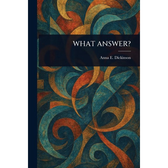 What Answer?, (Paperback)