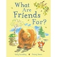 thumbnail image 1 of Pre-Owned What Are Friends For? (Hardcover) 0753476193 9780753476192, 1 of 1