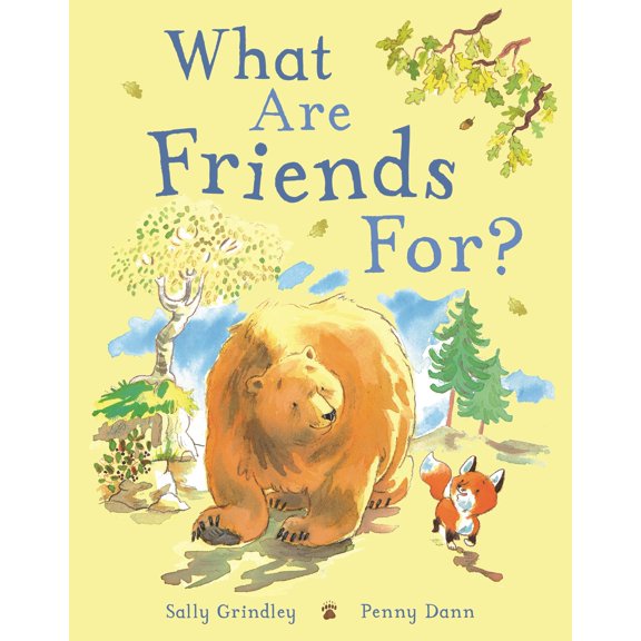 What Are Friends For? (Hardcover)