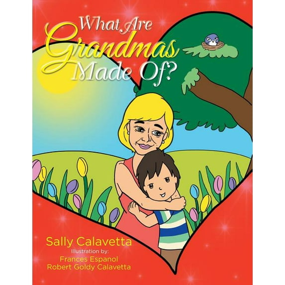 What Are Grandmas Made Of?, (Paperback)