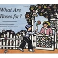 thumbnail image 1 of Pre-Owned What Are Roses For? (Hardcover) 0395742773 9780395742778, 1 of 1