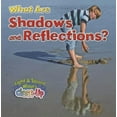 thumbnail image 1 of What Are Shadows and Reflections?, 1 of 1
