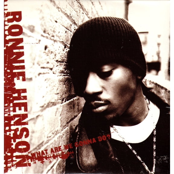 What Are We Gonna Do - Ronnie Henson