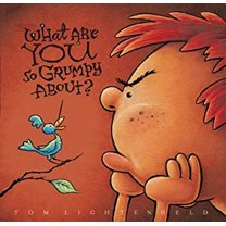 Pre-Owned What Are You So Grumpy About? Paperback