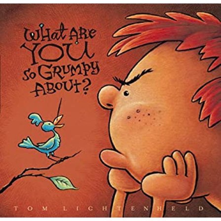 Pre-Owned What Are You So Grumpy About? Paperback