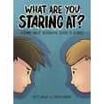 thumbnail image 1 of What Are You Staring At? : A Comic about Restorative Justice in Schools (Hardcover), 1 of 1