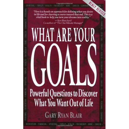 Pre-Owned What Are Your Goals: Powerful Questions to Discover What You Want Out of Life (Paperback) 1889770000 9781889770000