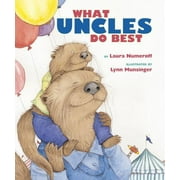 What Aunts Do Best / What Uncles Do Best, Hardcover