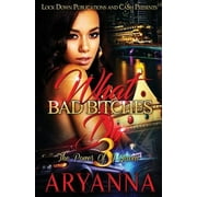 What Bad Bitches Do What Bad Bitches Do 3 The Power of a Queen Paperback