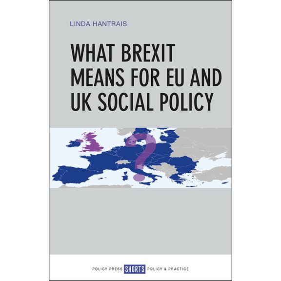 What Brexit Means for EU and UK Social Policy, (Paperback)