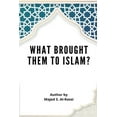 thumbnail image 1 of What Brought Them to Islam? (Paperback), 1 of 1