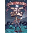 thumbnail image 1 of Pre-Owned What Came from the Stars (Paperback) 0544336364 9780544336360, 1 of 1