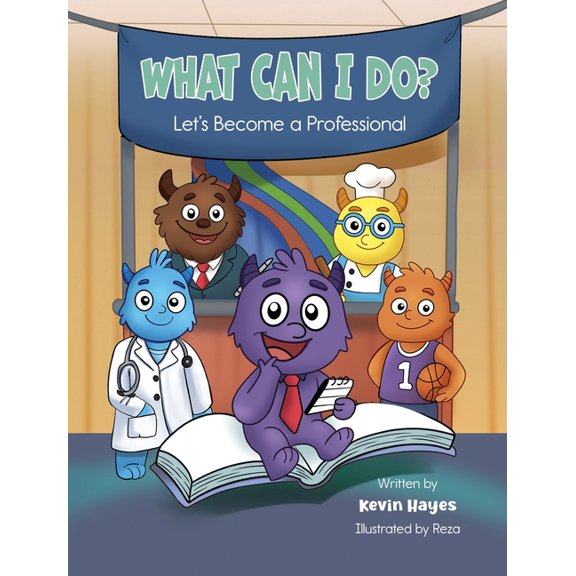What Can I Do? Let's Become a Professional, (Hardcover)