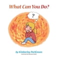 thumbnail image 1 of What Can You Do?, (Paperback), 1 of 1