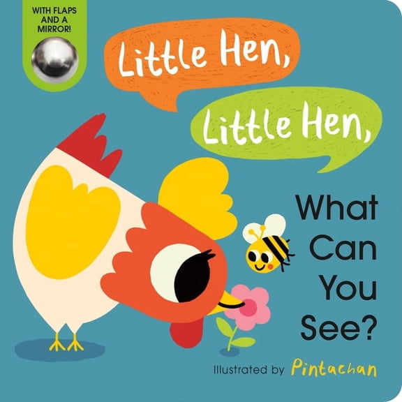 What Can You See? Little Hen, Little Hen, What Can You See?, (Board Book)