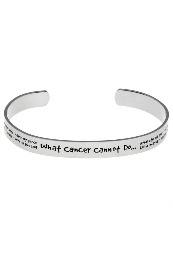 What Cancer Cannot Do Inspirational Cuff Bracelet - Cancer Support & Encouragement Gift