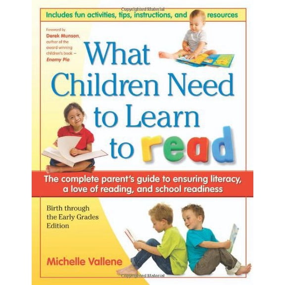 Pre-Owned What Children Need to Learn to READ (Paperback) 0982285604 9780982285602