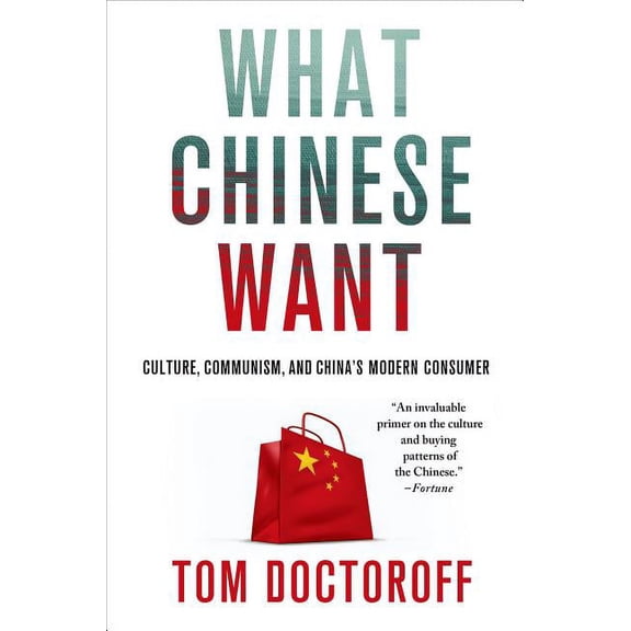What Chinese Want - Paperback