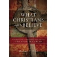 thumbnail image 1 of Pre-Owned What Christians Ought to Believe: An Introduction to Christian Doctrine Through the Apostles' Creed (Hardcover) 0310520924 9780310520924, 1 of 1