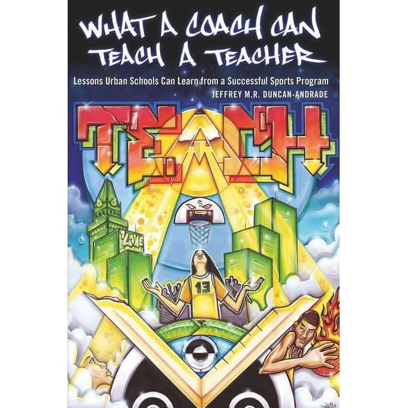 Counterpoints: What a Coach Can Teach a Teacher; Lessons Urban Schools Can Learn from a Successful Sports Program (Paperback)