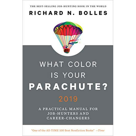 Pre-Owned What Color Is Your Parachute? 2019: A Practical Manual for Job-Hunters and Career-Changers (Hardcover) 0399581693 9780399581694