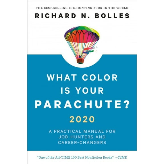 Pre-Owned What Color Is Your Parachute? 2020: A Practical Manual for Job-Hunters and Career-Changers
