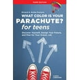 thumbnail image 1 of Pre-Owned What Color Is Your Parachute? for Teens, Third Edition: Discover Yourself, Design Your Future, and Plan for Your Dream Job, 1 of 1